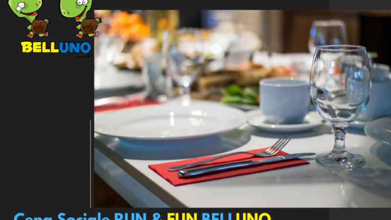 Cena Sociale Run & Fun Belluno