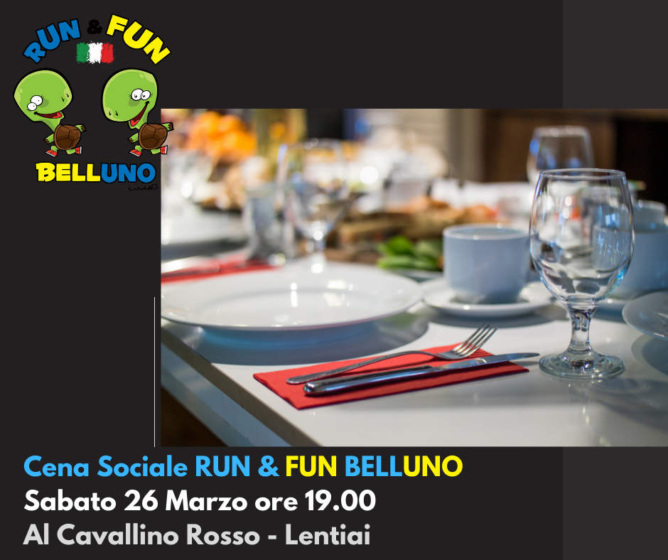 Cena Sociale Run & Fun Belluno